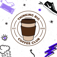 coffee mug in brown circle with thinking big coffee club text