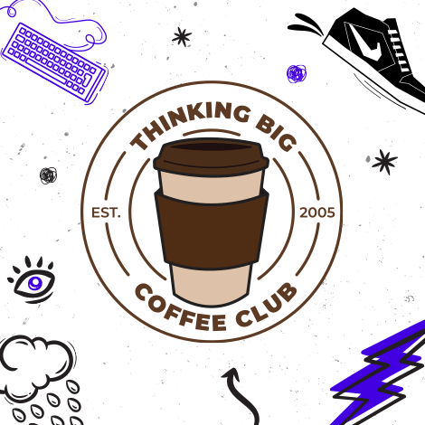 coffee mug in brown circle with thinking big coffee club text