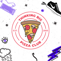 pizza in pink circle with thinking big pizza club text