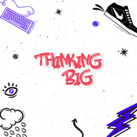 thinking big in spray paint drip font in pink